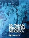 30 Tahun Indonesi...
