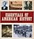 Essentials of American History