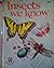 Insects We Know by Ronald Rood