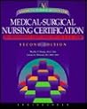 American Nursing Review for Medical-Surgical Nursing Certification American Nursing Review for Medical-Surgical Nursing Certification