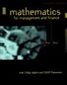 Mathematics for Management and Finance: With College Algebra and GMAT Preparation