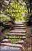 The Victorious Walk: A Handbook for the New Believer's Victory