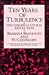 Ten Years of Turbulence: The Chinese Cultural Revolution (Publication of the Graduate Institute of International Studi)
