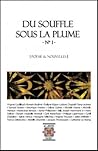 Du Souffle sous la Plume n°1