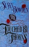 Touched By Thorns