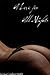 A Love for All Nights