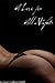A Love for All Nights by Jessica Coulter Smith