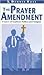 Prayer Amendment: A Satire of Southern Politics and Religion