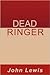 Dead Ringer