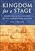 Kingdom for a Stage: Magicians & Aristocrats in the Elizabethan Theatre