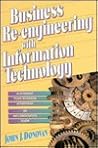 Business Re-Engineering with Information Technology