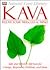 Kava: Relax Your Muscles & ...