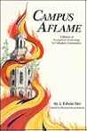 Campus Aflame: A History of Evangelical Awakenings in Collegiate Communities