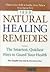 Natural Healing Remedies: The Smartest, Quickest Ways to Guard Your Health