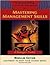 Mastering Management Skills Module