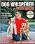 Dog Whisperer with Cesar Millan by Jim Milio