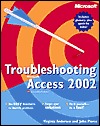Troubleshooting Microsoft Access 2002 (Paperback)