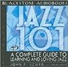 Jazz 101 by John F. Szwed