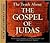 The Truth About the Gospel of Judas by Richard Neitzel Holzapfel