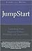 JumpStart: Launching Your B...