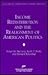 Income Redistribution & the Realignment of American Politics by Nolan M. McCarty