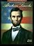 Abraham Lincoln (Overcoming Adversity)