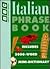 Italian Phrase Book/Book (B...