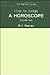 How to Judge a Horoscope, Vol. 2