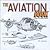The Aviation Book: A Survey of the World's Aircraft