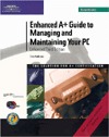 Enhanced A+ Guide to Managing and Maintaining Your PC (Paperback)