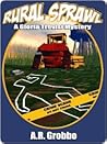 Rural Sprawl (Gloria Trevisi Mystery #1) Rural Sprawl (Gloria Trevisi Mystery #1)