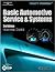 Today’s Technician: Basic Automotive Service and Systems