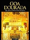 Goa Dourada; The Indo-Portuguese Bouquet