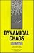 Dynamical Chaos by Michael V. Berry
