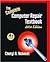 Complete Computer Repair Textbook
