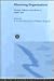Observing Organizations Hb by R.D. Hinshelwood