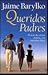 Queridos Padres