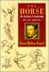 The Horse: Its Action and Anatomy by an Artist