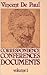 Correspondence Volume 1 (1607 - 1639) [Saint Vincent De Paul: Correspondence, Conferences, Documents]