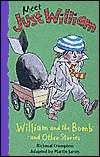 William and the Bomb: And Other Stories (Meet Just William Book 12)