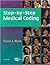 Step-By-Step Medical Coding with HIPAA by Carol J. Buck Step-By-Step Medical Coding with HIPAA by Carol J. Buck