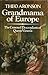 Grandmama of Europe: The Cr...