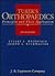 Turek's Orthopaedics Principles and Their Application