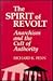 The Spirit of Revolt by Richard K. Fenn