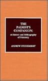 The Palmist's Companion: A History and Bibliography of Palmistry