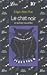 Le Chat noir et autres nouvelles