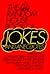 Random House Book of Jokes and Anecdotes: For Speakers, Mngrs, & Anyone Who Need a Laugh