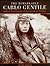 The Remarkable Carlo Gentile: Pioneer Italian Photographer of the American Frontier