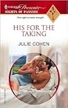 His for the Taking by Julie Cohen His for the Taking by Julie Cohen