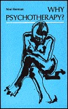 Why Psychotherapy (Hardcover)